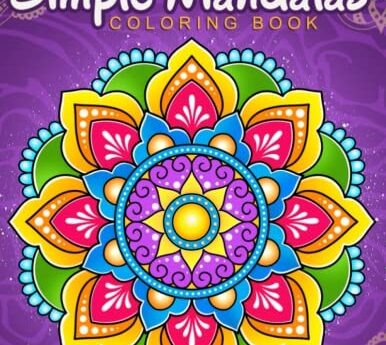 Simple Mandalas: Coloring Book with Easy and Simple Mandala Patterns for Kids or Adults.